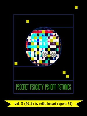 cover image of Psecret Psociety Pshort Pstories, Volume 2